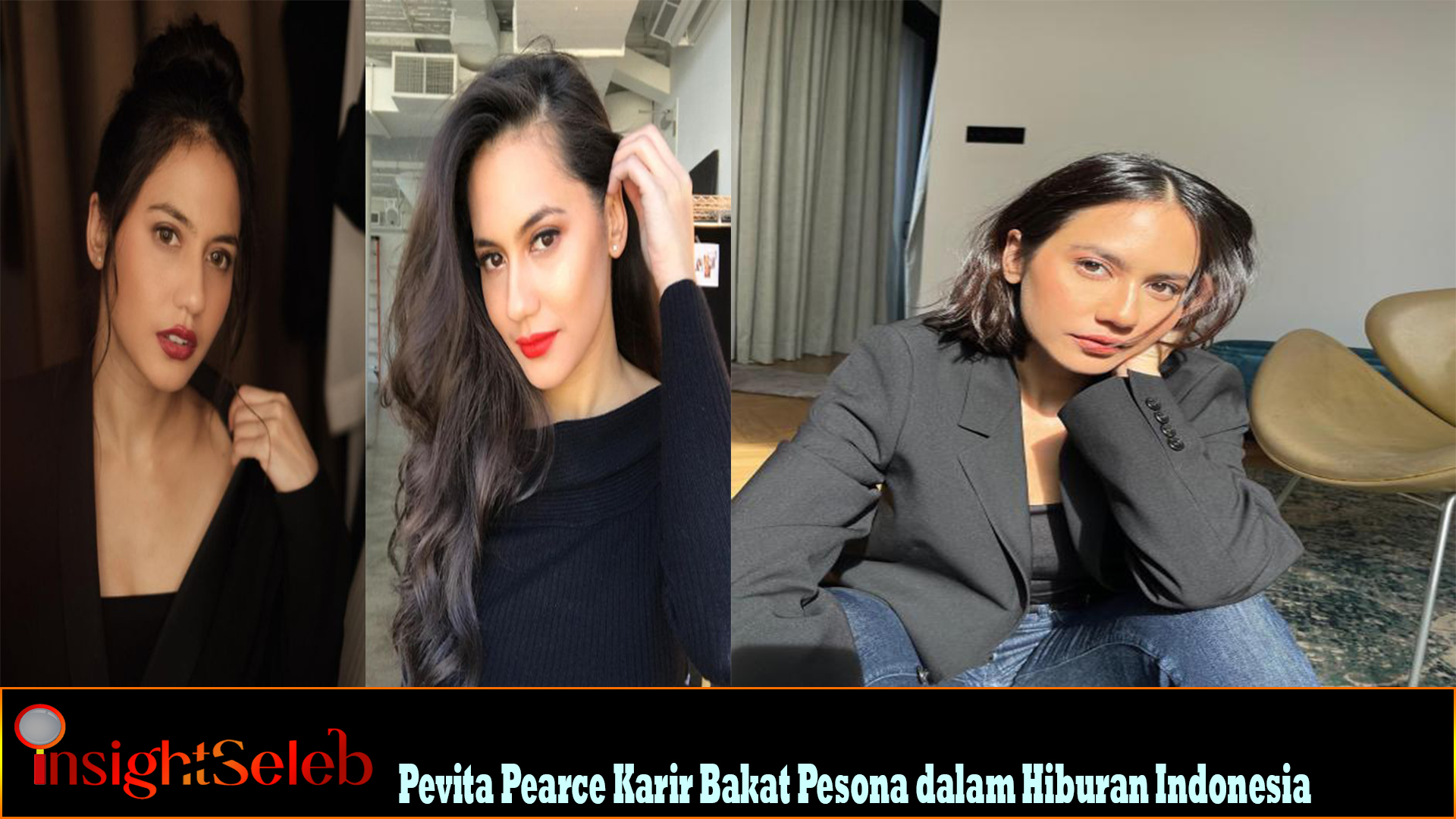 Pevita Pearce Karir Bakat Pesona dalam Hiburan Indonesia