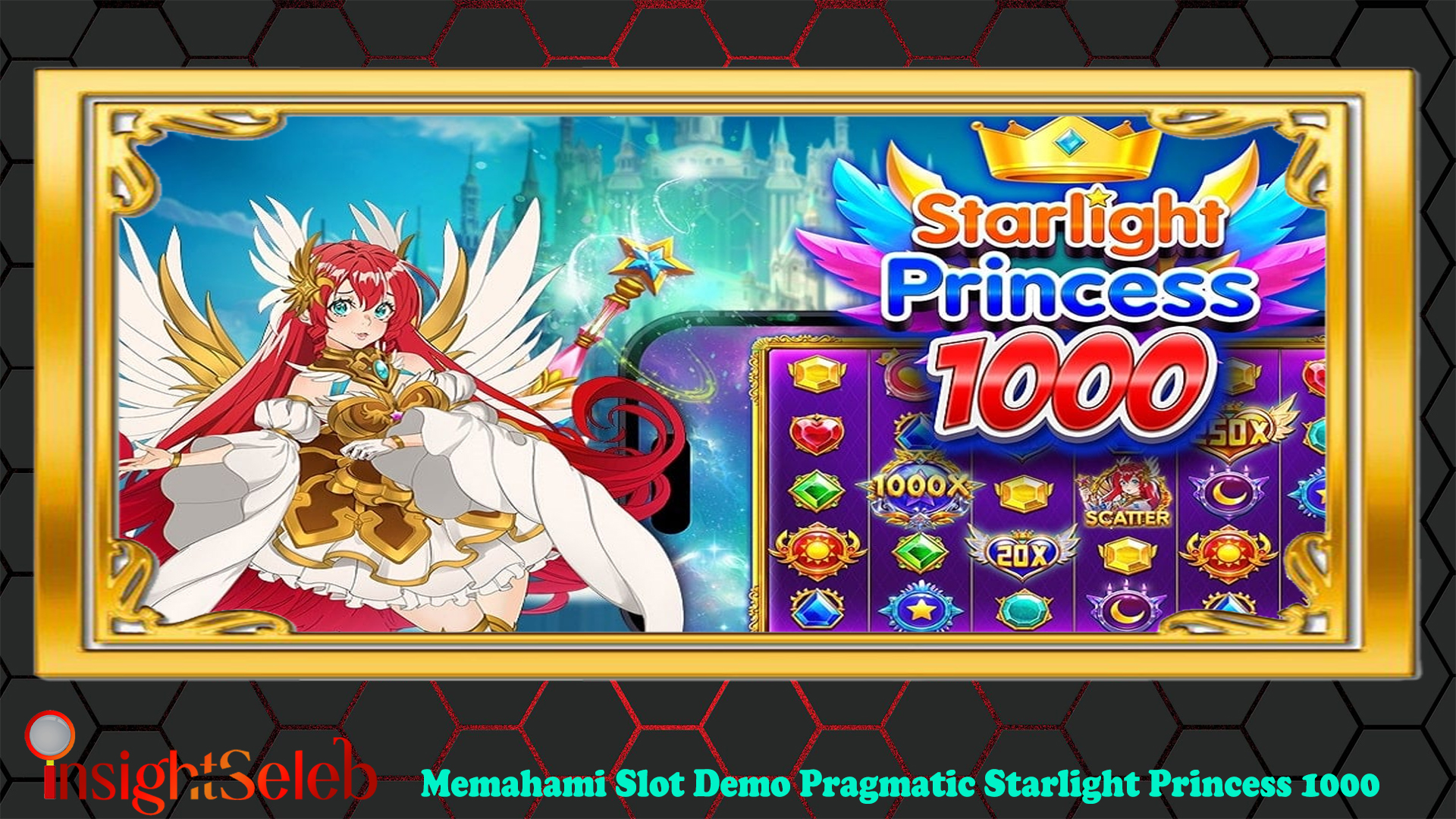 Memahami Slot Demo Pragmatic Starlight Princess 1000