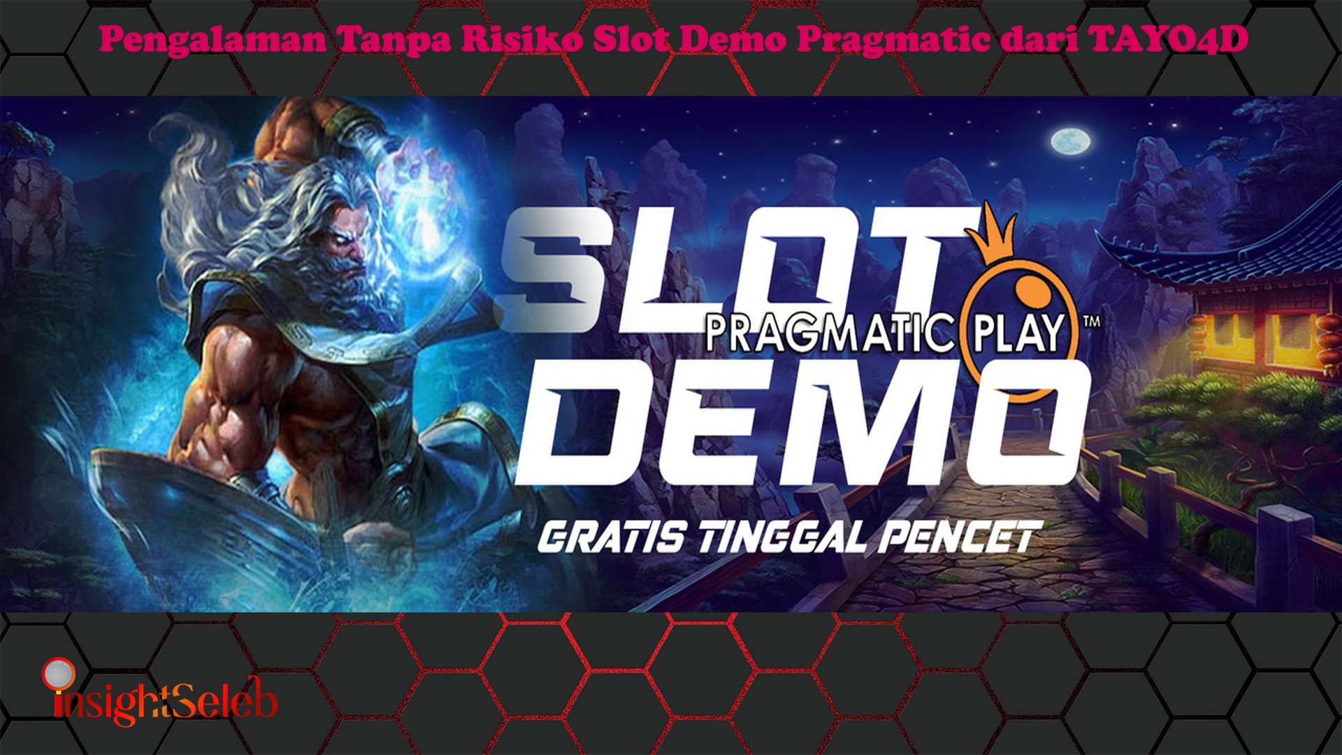 Pengalaman Tanpa Risiko Slot Demo Pragmatic dari TAYO4D
